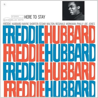 VINILO HUBBARD,FREDDIE Here to Stay (Blue Note Classic Vinyl Edition)1