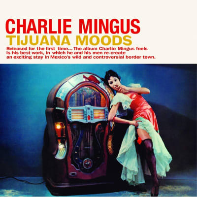 VINILO MINGUS,CHARLES - TIJUANA MOODS1