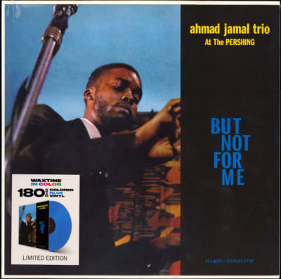VINILO JAMAL,AHMAD TRIO / LIVE AT THE PERSHING LOUNGE 1958 BUT NOT FOR ME1