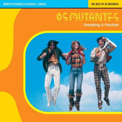 VINILO OS MUTANTES Everything Is Possible: World Psychedelic 11