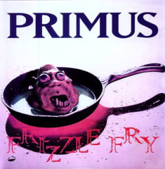 VINILO PRIMUS FRIZZLE FRY