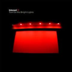 VINILO INTERPOL TURN ON THE BRIGHT LIGHTS