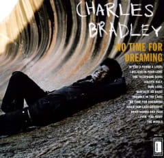 VINILO BRADLEY,CHARLES NO TIME FOR DREAMING
