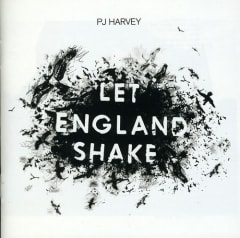 CD HARVEY,PJ LET ENGLAND SHAKE