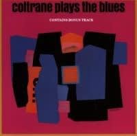 CD COLTRANE,JOHN Plays the Blues