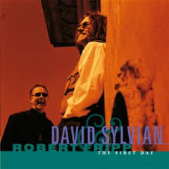 SYLVIAN,DAVID / FRIPP,ROBERT / FIRST DAY