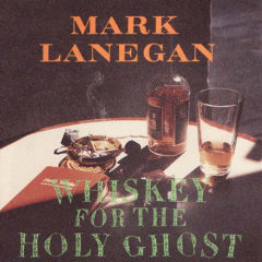 VINILO LANNEGAN,MARK Whiskey for the Holy Ghost 2LP