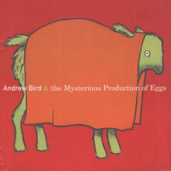 VINILO BIRD,ANDREW Mysterious Production Of Eggs