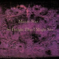 VINILO MAZZY STAR  SO TONIGHT THAT I MIGHT SEE
