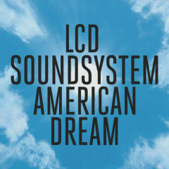 VINILO LCD SOUNDSYSTEM - AMERICAN DREAM 2LP