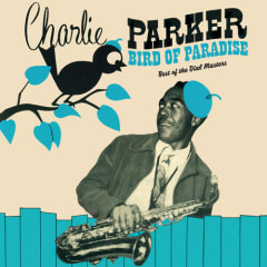 PARKER,CHARLIE BIRD OF PARADISE - BEST OF THE DIAL MASTERS (180G/GREEN VINYL)