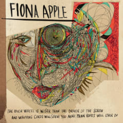 VINILO APPLE,FIONA / IDLER WHEEL IS WISER THAN THE DRIVER OF THE SCREW & WHIPPING CORDS WILL SERVE YOU MORE
