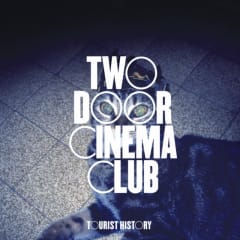 CD TWO DOOR CINEMA CLUB / TOURIST HISTORY