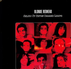 VINILO BLONDE REDHEAD / MELODY OF CERTAIN