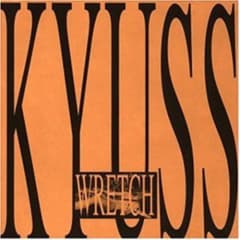 CD KYUSS WRETCH