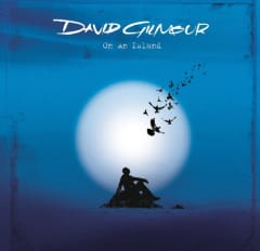CD GILMOUR,DAVID ON AN ISLAND