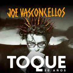 VINILO VASCONCELLOS,JOE - TOQUE (30 AÑOS)