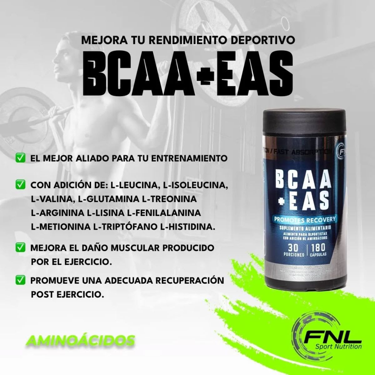 FNL BCAA + EAS 180 capsulas5