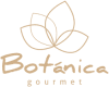 BOTÁNICA GOURMET