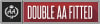 DOUBLE AA FITTED