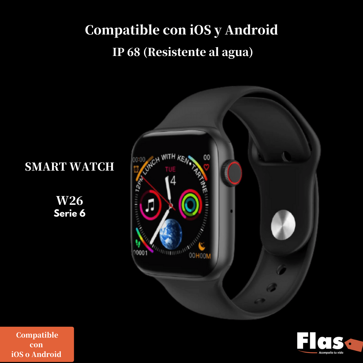 SMART WATCH W26 SERIE 6 2020 | Flas