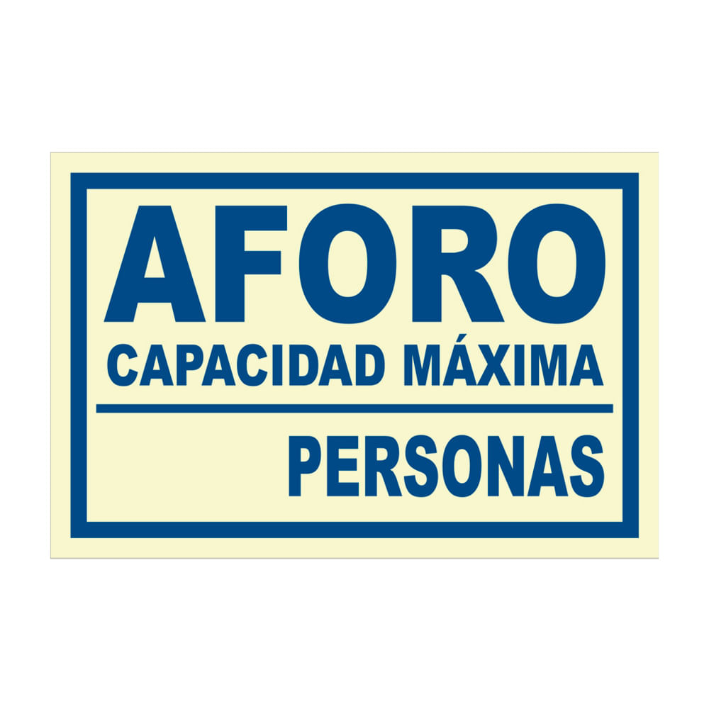 SEÑAL DE AFORO CAPACIDAD MAXIMA FOTOLUMINISCENTE 20X30CM SM