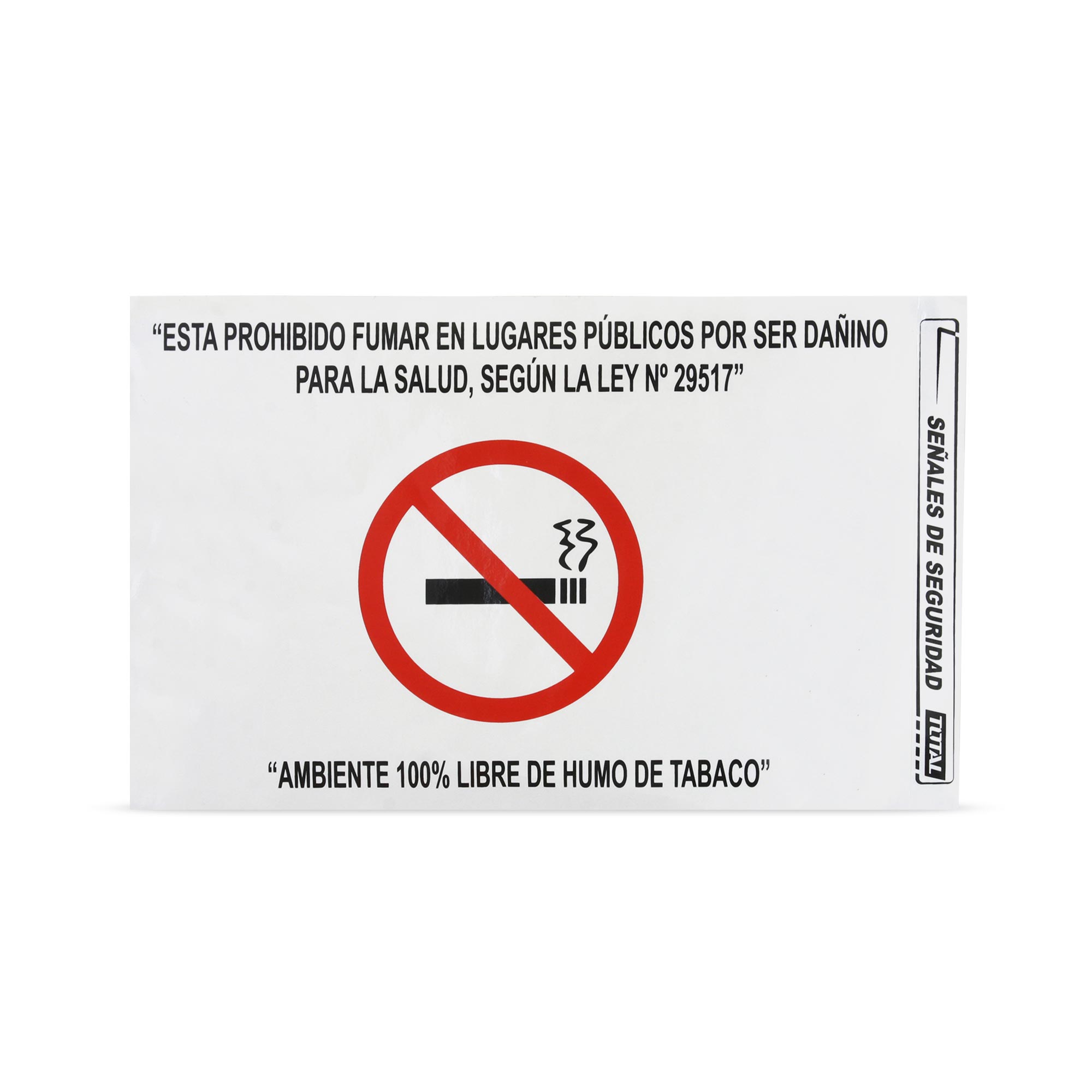 SEÑAL DE PROHIBIDO FUMAR CON BASE 20X30CM SM