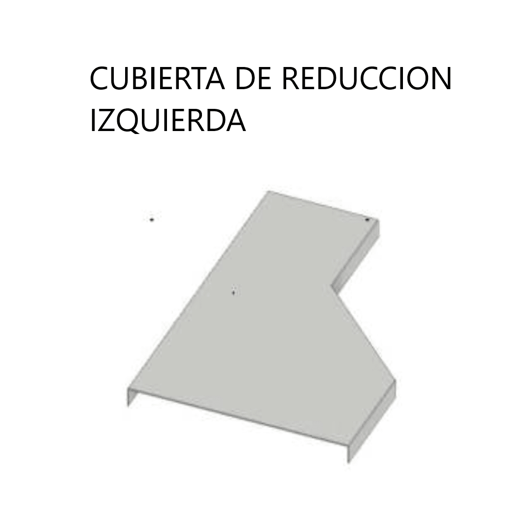 CUBIERTA DE REDUCCION IZQUIERDA GALV. CALIENTE 400MM ARAGCU VM1