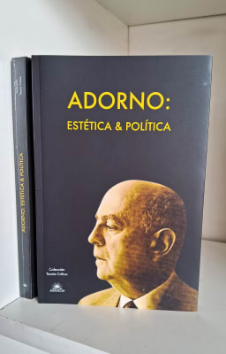 ADORNO: ESTÉTICA & POLÍTICA1
