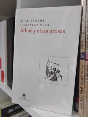 ALHUÉ Y OTRAS PROSAS