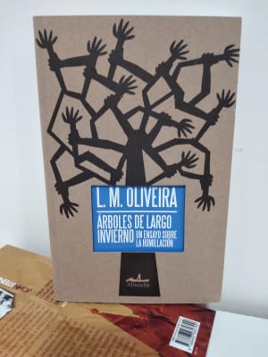 ÁRBOLES DE LARGO INVIERNO. UN ENSAYO SOBRE LA HUMILLACIÓN