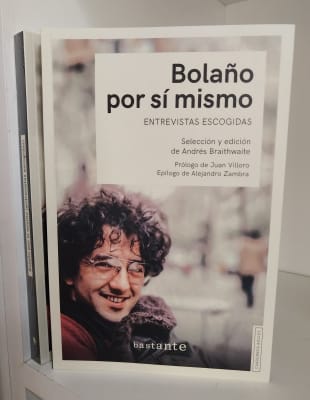 BOLAÑO POR SÍ MISMO. ENTREVISTAS ESCOGIDAS
