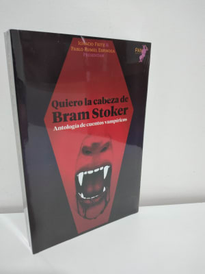 QUIERO LA CABEZA DE BRAM STOKER