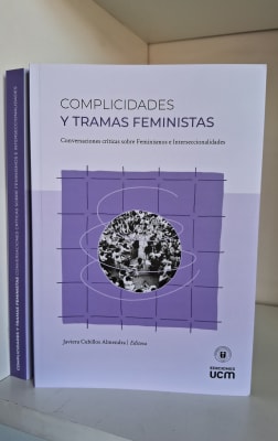 COMPLICIDADES Y TRAMAS FEMINISTAS