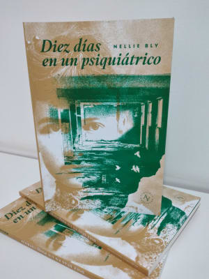 DIEZ DÍAS EN UN PSIQUIÁTRICO
