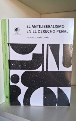 EL ANTILIBERALISMO EN EL DERECHO PENAL1
