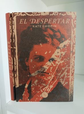 EL DESPERTAR. KATE CHOPIN