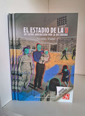 EL ESTADIO DE LA U. UN SUEÑO ARREBATADO POR LA DICTADURA