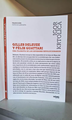 GILLES DELEUZE Y FÉLIX GUATTARI. UNA FILOSOFÍA DE LOS DEVENIRES REVOLUCIONARIOS1