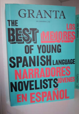 GRANTA. LOS MEJORES NARRADORES JÓVENES EN ESPAÑOL1