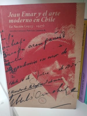 JEAN EMAR Y EL ARTE MODERNO EN CHILE. LA NACIÓN (1923-1927)