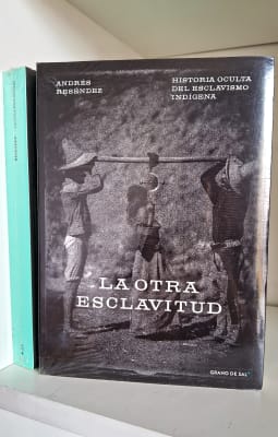 LA OTRA ESCLAVITUD