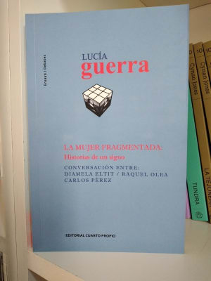 LA MUJER FRAGMENTADA: HISTORIAS DE UN SIGNO