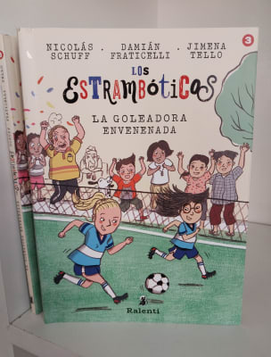 LOS ESTRAMBÓTICOS. LA GOLEADORA ENVENENADA
