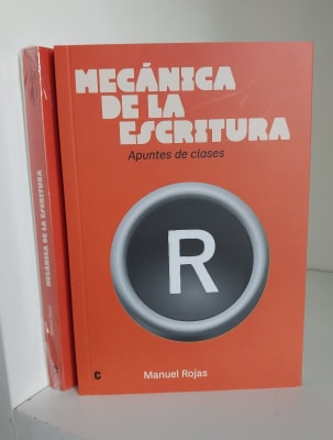 MECÁNICA DE LA ESCRITURA. APUNTES DE CLASES. MANUEL ROJAS1