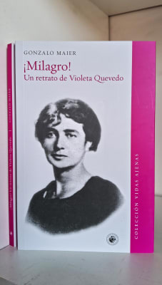 ¡MILAGRO! UN RETRATO DE VIOLETA QUEVEDO