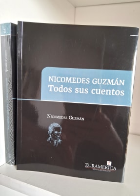 NICOMEDES GUZMÁN. TODOS SUS CUENTOS