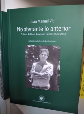 NO OBSTANTE LO ANTERIOR. CRÍTICAS DE LIBROS DE AUTORES CHILENOS. (2002-2019)
