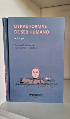 OTRAS FORMAS DE SER HUMANO. ANTOLOGÍA