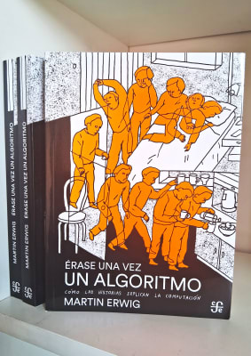 ÉRASE UNA VEZ UN ALGORITMO
